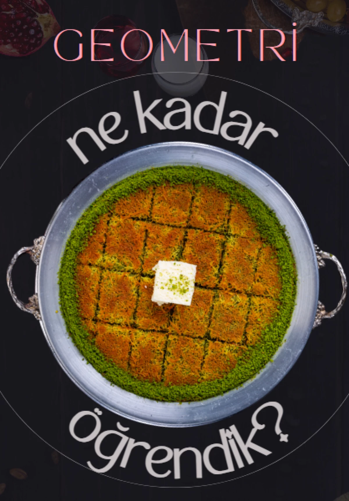 GEOMETRİ NE KADAR ÖĞRENDİK KAMPI